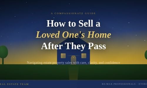 How to Sell a Loved One's Home After &hellip;