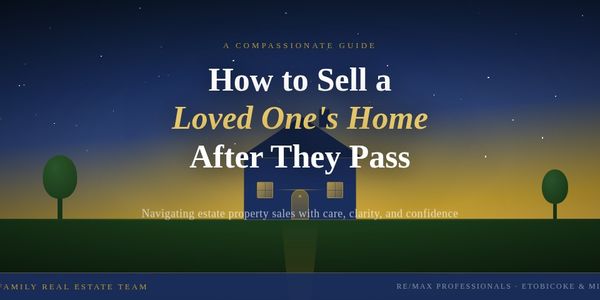 How to Sell a Loved One's Home After &hellip;