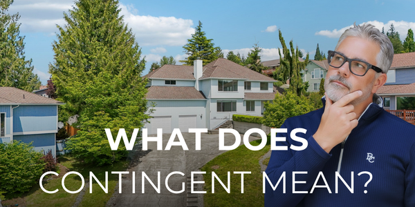 What does contingent mean in real estate