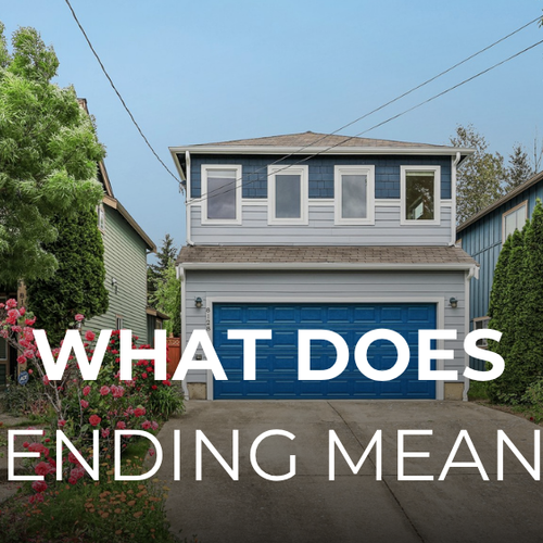 What Does Pending Mean in Real Estate? And Can You Still Make an Offer?