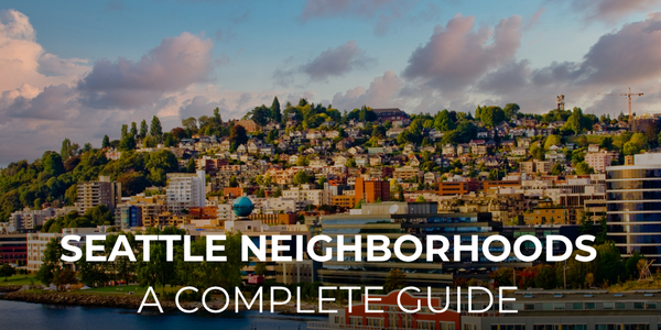 Seattle Neighborhoods: A Complete Guide to All 7 &hellip;