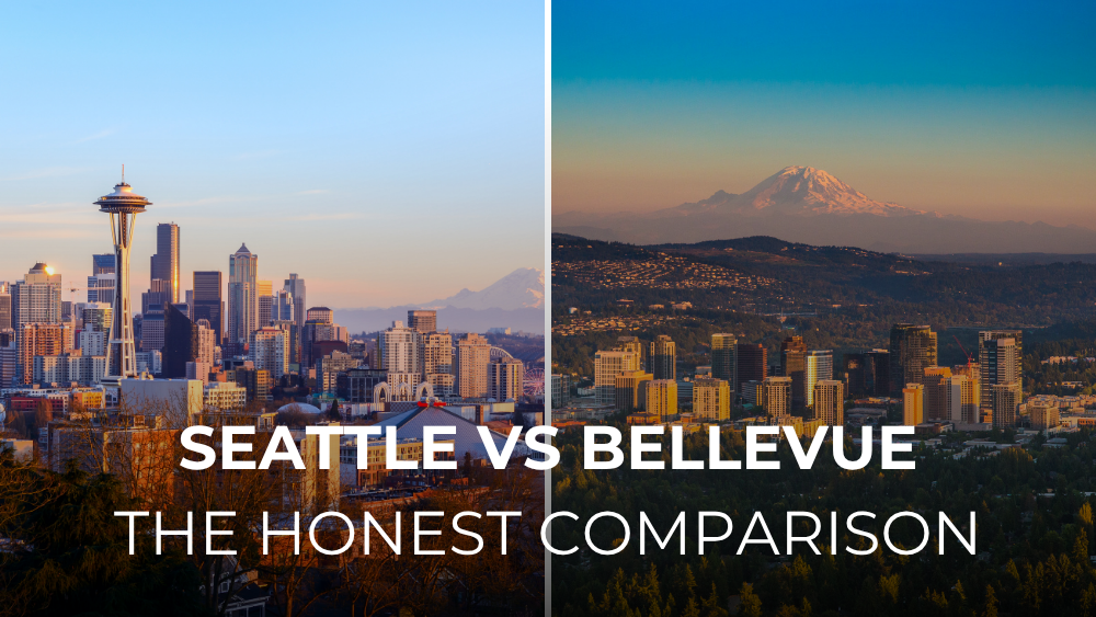 Seattle vs Bellevue the Honest Comparison