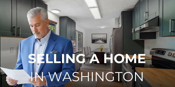 Selling a Home in Washington State in 2026: &hellip;
