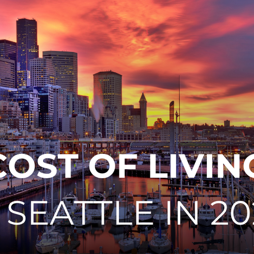 The Cost of Living in Seattle in 2026: What It Actually Costs to Live Here