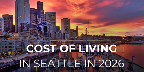The Cost of Living in Seattle in 2026: &hellip;