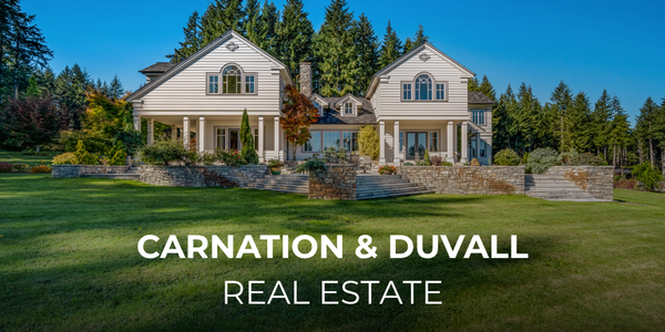 Carnation and Duvall Real Estate: What Buyers Should &hellip;