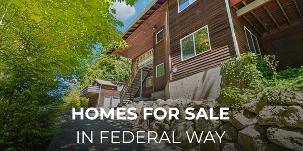 Homes for Sale in Federal Way, WA: The &hellip;