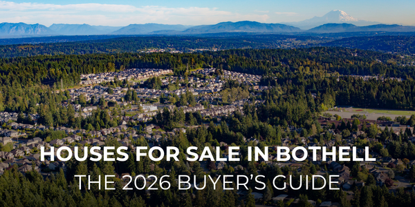 Houses for Sale in Bothell, WA: The 2026 &hellip;