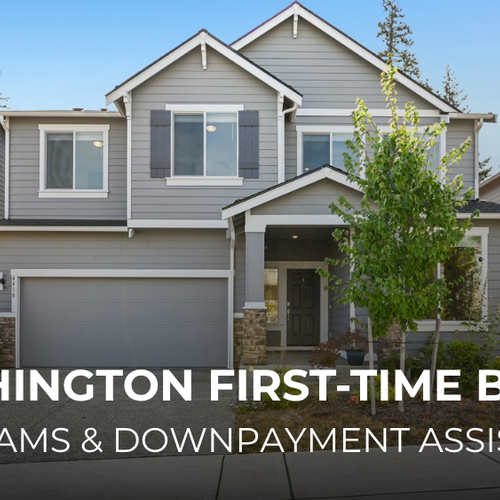 Washington First-Time Buyer Programs and Down Payment Assistance in 2026