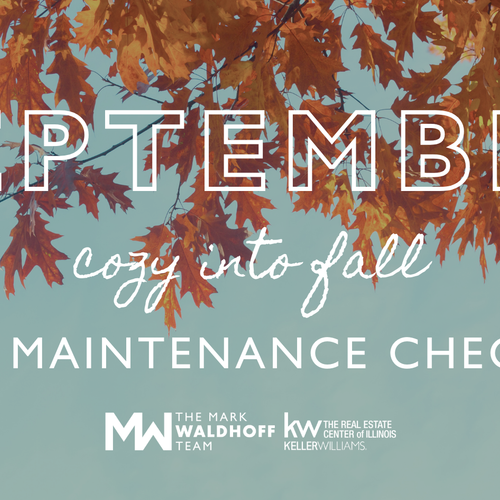 Cozy into Fall- Home Maintenance Checklist