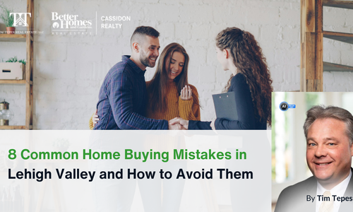 8 Common Home Buying Mistakes in Lehigh Valley &hellip;
