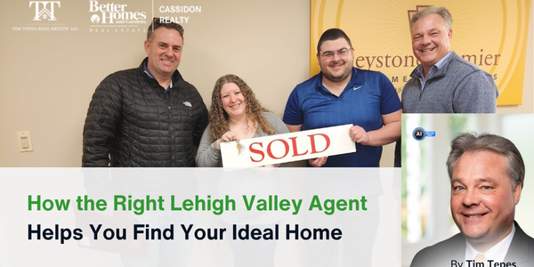 How the Right Lehigh Valley Agent Helps You &hellip;