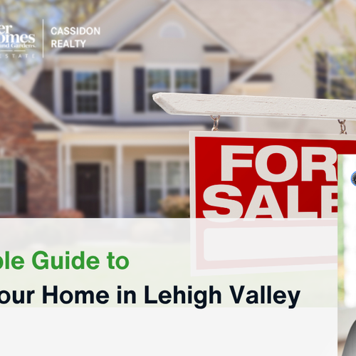 The Simple Guide to Selling Your Home in Lehigh Valley