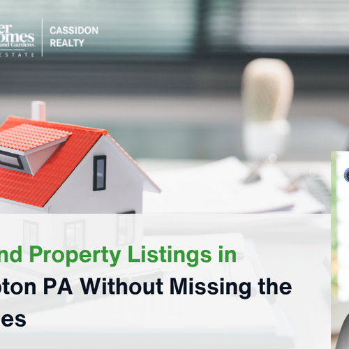 How to Find Property Listings in Northampton PA Without Missing the Best Homes