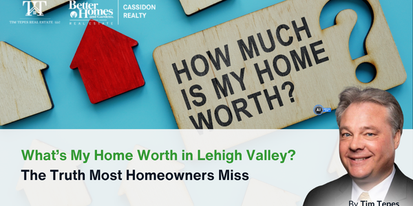 What’s My Home Worth in Lehigh Valley? The &hellip;
