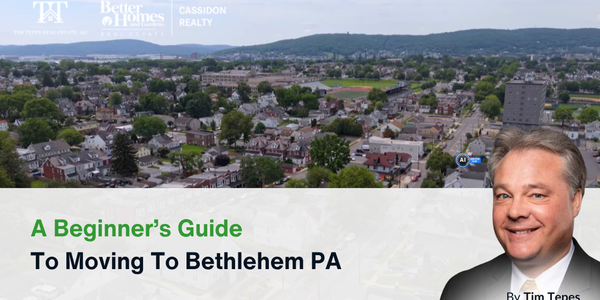 A Beginner’s Guide to Moving to Bethlehem PA