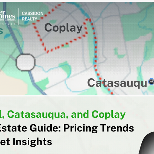 Whitehall, Catasauqua, and Coplay PA Real Estate Guide: Pricing Trends and Market Insights