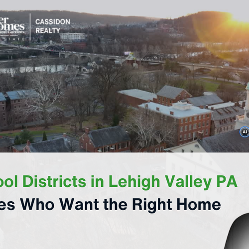 Best School Districts in Lehigh Valley PA for Families Who Want the Right Home