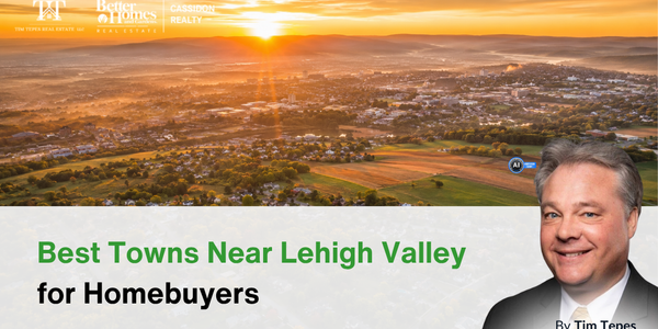 Best Towns Near Lehigh Valley for Homebuyers