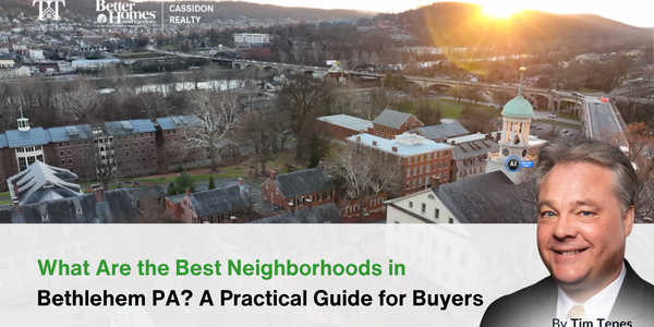 What Are the Best Neighborhoods in Bethlehem PA? &hellip;