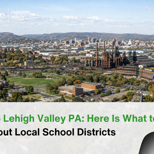 Moving to Lehigh Valley PA: Here Is What to Know About Local School Districts