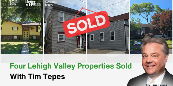 Four Lehigh Valley Properties Sold With Tim Tepes