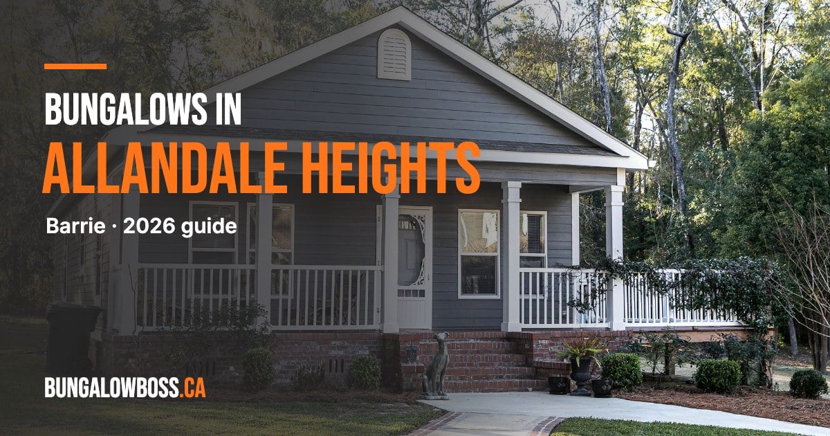 Bungalows in Allandale Heights, Barrie, Ontario - BungalowBoss.ca