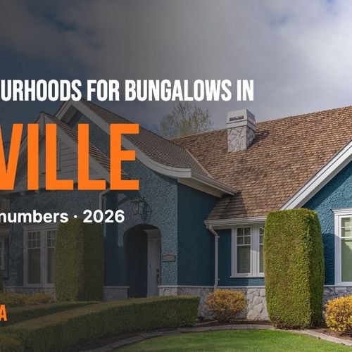 Best Neighbourhoods for Bungalows in Oakville (2026)