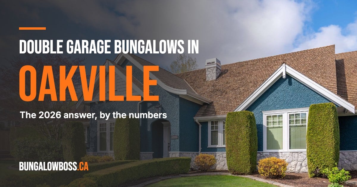 Bungalows with a double garage in Oakville, Ontario - BungalowBoss.ca