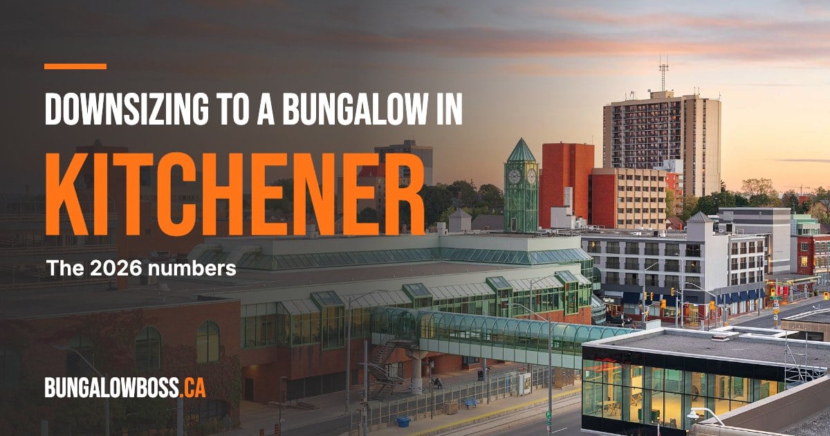 Downsizing to a bungalow in Kitchener, Ontario - BungalowBoss.ca
