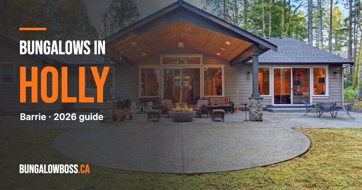 Bungalows in Holly, Barrie, Ontario - BungalowBoss.ca