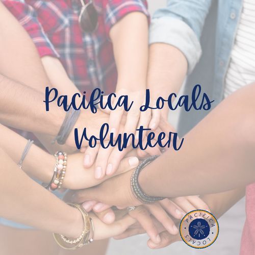 Pacifica Locals Volunteer Supporting Our Community