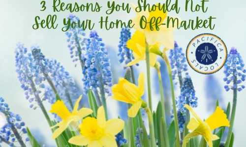Reasons You Should Not Sell Your Home Off-Market