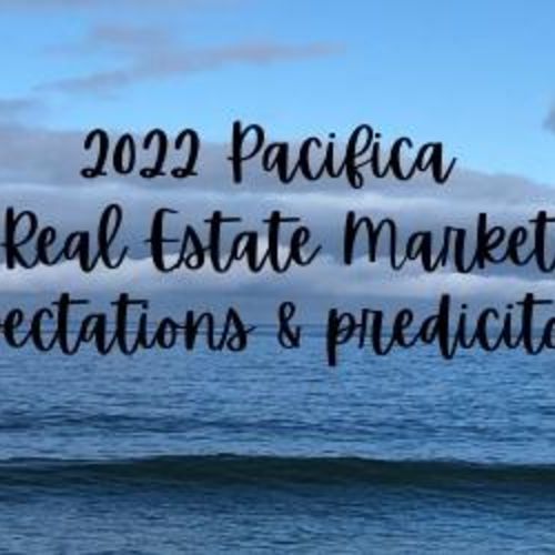 2022 Pacifica Real Estate Market
