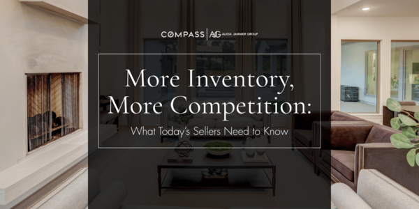 More Inventory, More Competition: What Today’s Sellers Need &hellip;
