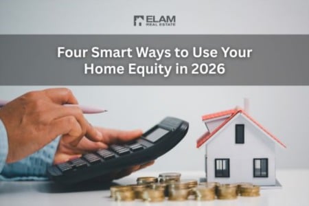 Four Smart Ways to Use Your Home Equity in 2026