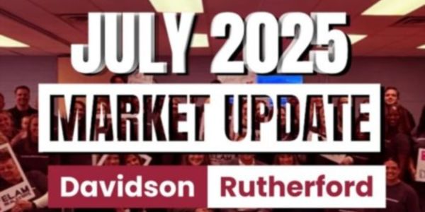 July 2025 Middle Tennessee Housing Market Update: Davidson &hellip;