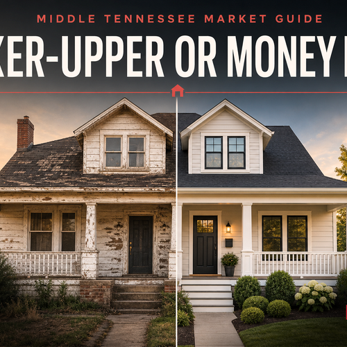Buying a Fixer-Upper in Middle Tennessee: Opportunity or Expensive Mistake?