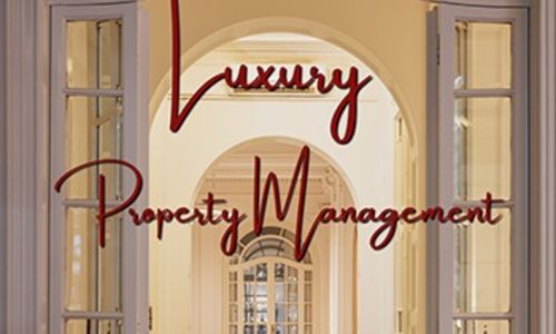 Elevating Real Estate: Understanding Luxury Property Management