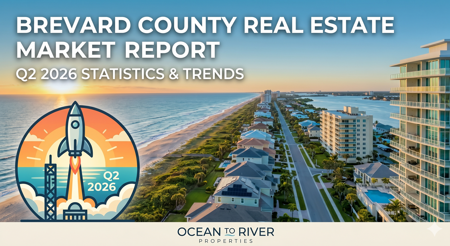 brevard-county-q2-2026-real-estate-market-report-featured-image