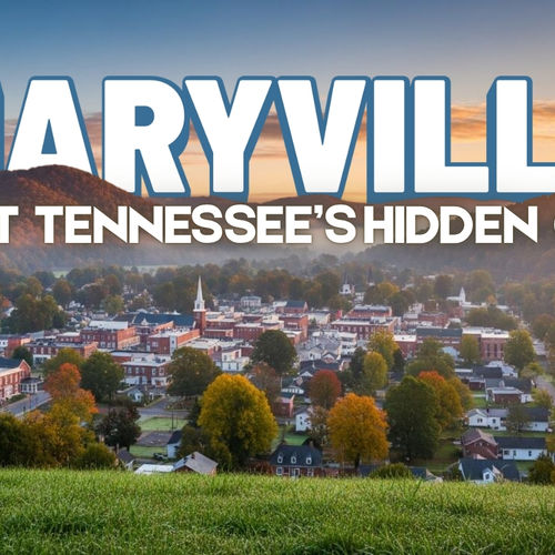 Why Maryville Is Becoming East Tennessee’s Hidden Gem