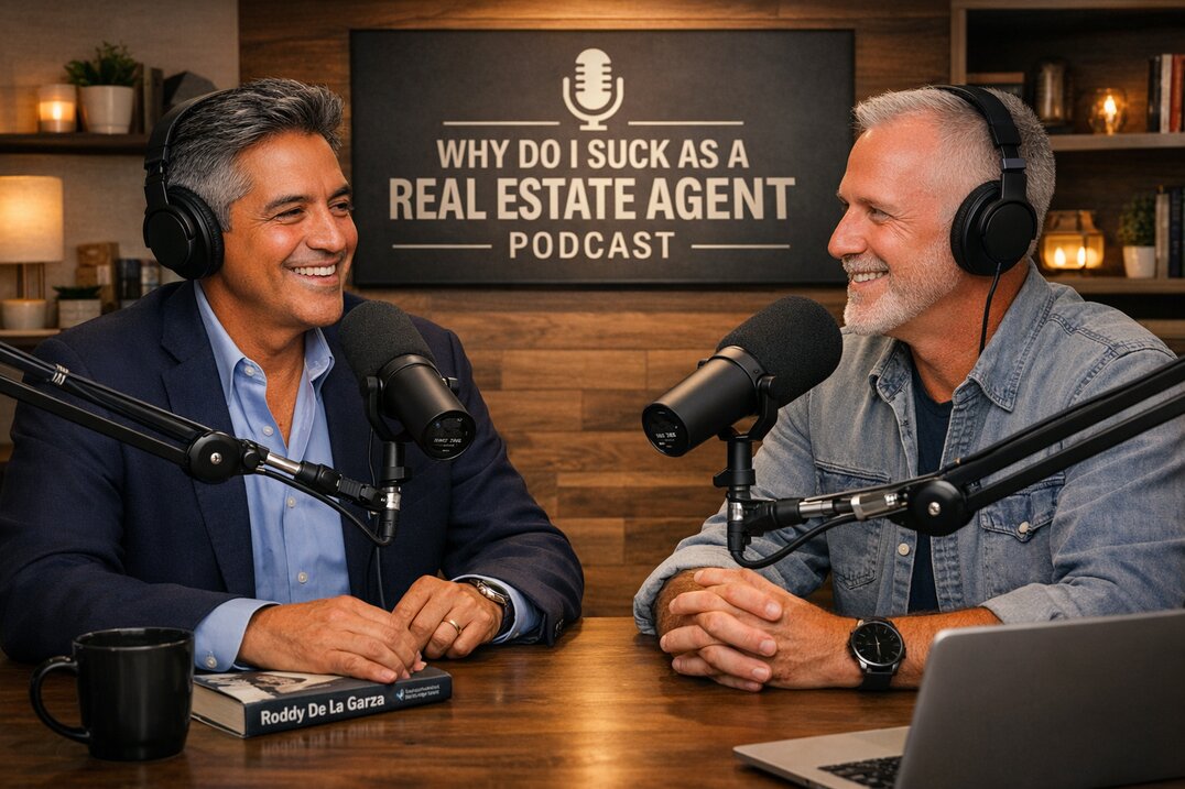 Roddy De La Garza real estate broker author and host Monte Reyment during podcast interview