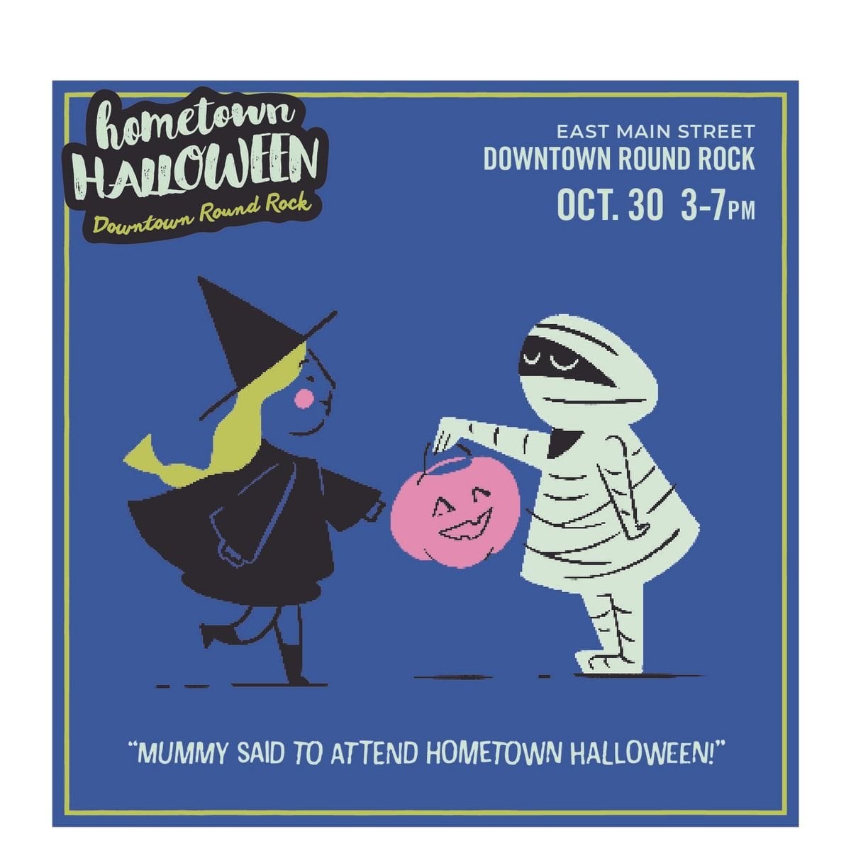 Hometown Halloween in Downtown Round Rock flyer
