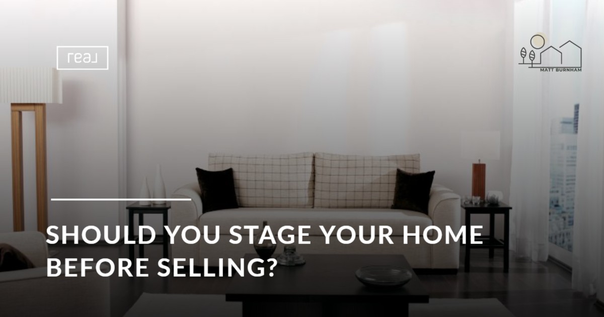 Should You Stage Your Home Before Selling?
