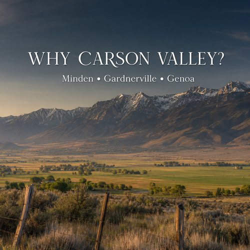 Why Carson Valley Is Becoming One of Northern Nevada’s Most Desirable Places to Live
