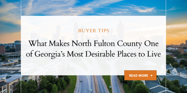 What Makes North Fulton County One of Georgia's &hellip;
