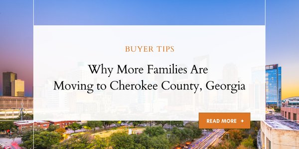 Why More Families Are Moving to Cherokee County, &hellip;