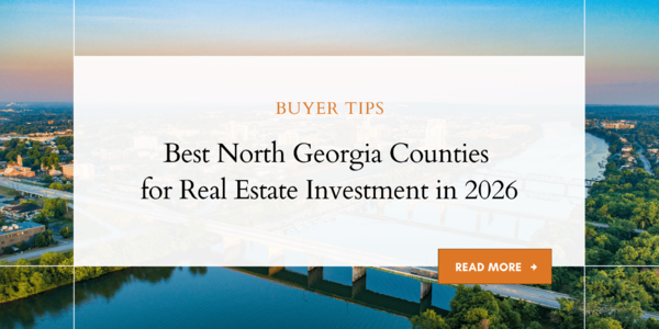 Best North Georgia Counties for Real Estate Investment &hellip;