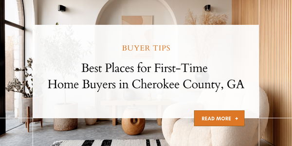 Best Places for First-Time Home Buyers in Cherokee &hellip;