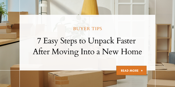 7 Easy Steps to Unpack Faster After Moving &hellip;
